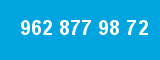 962 877 98 72